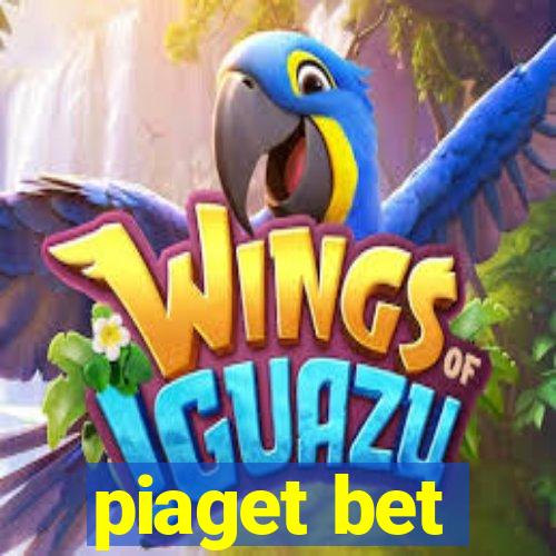 piaget bet